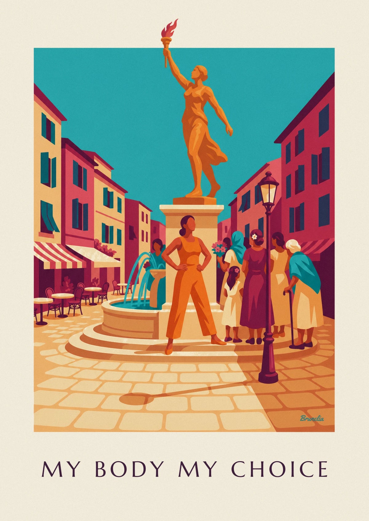 Affiche féministe My Body My Choice sur une place ensoleillée